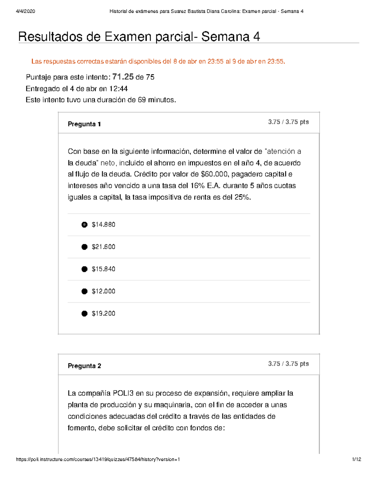 Resultados del Examen Parcial de Gerencia Financiera - Semana 4 - Studocu