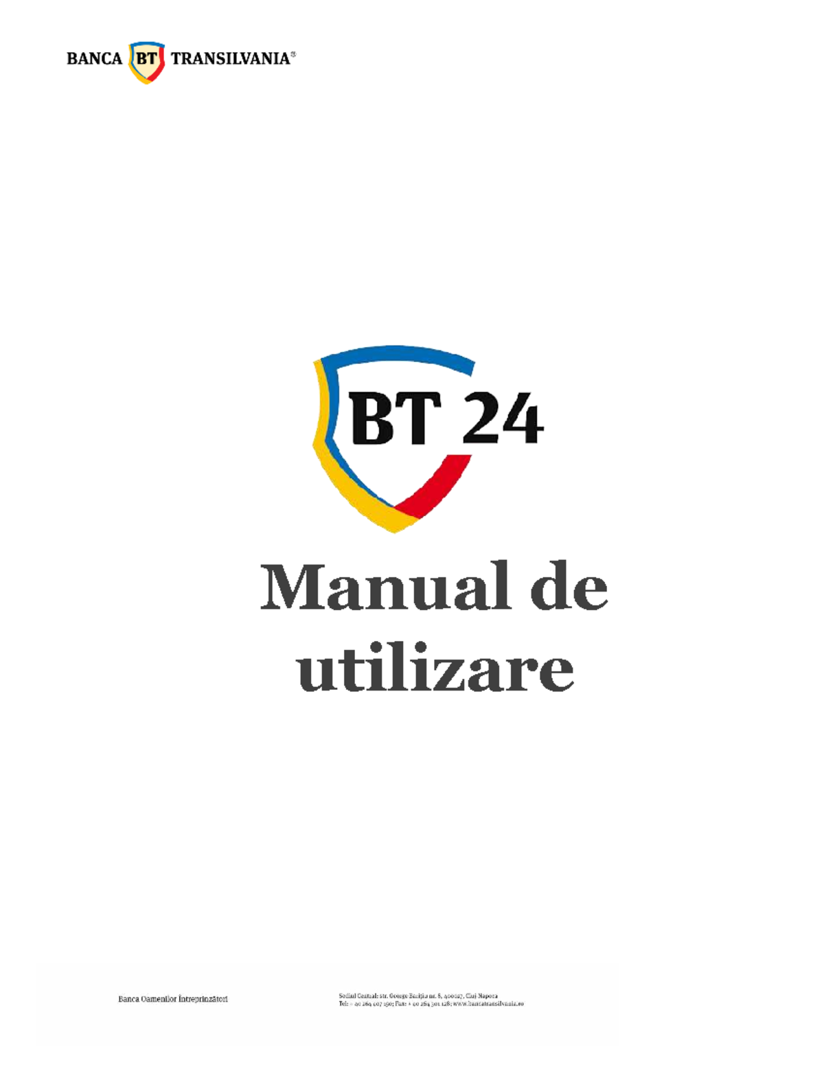 Manual de Utilizare BT24: Ghid Complet pentru Utilizatori - Studocu