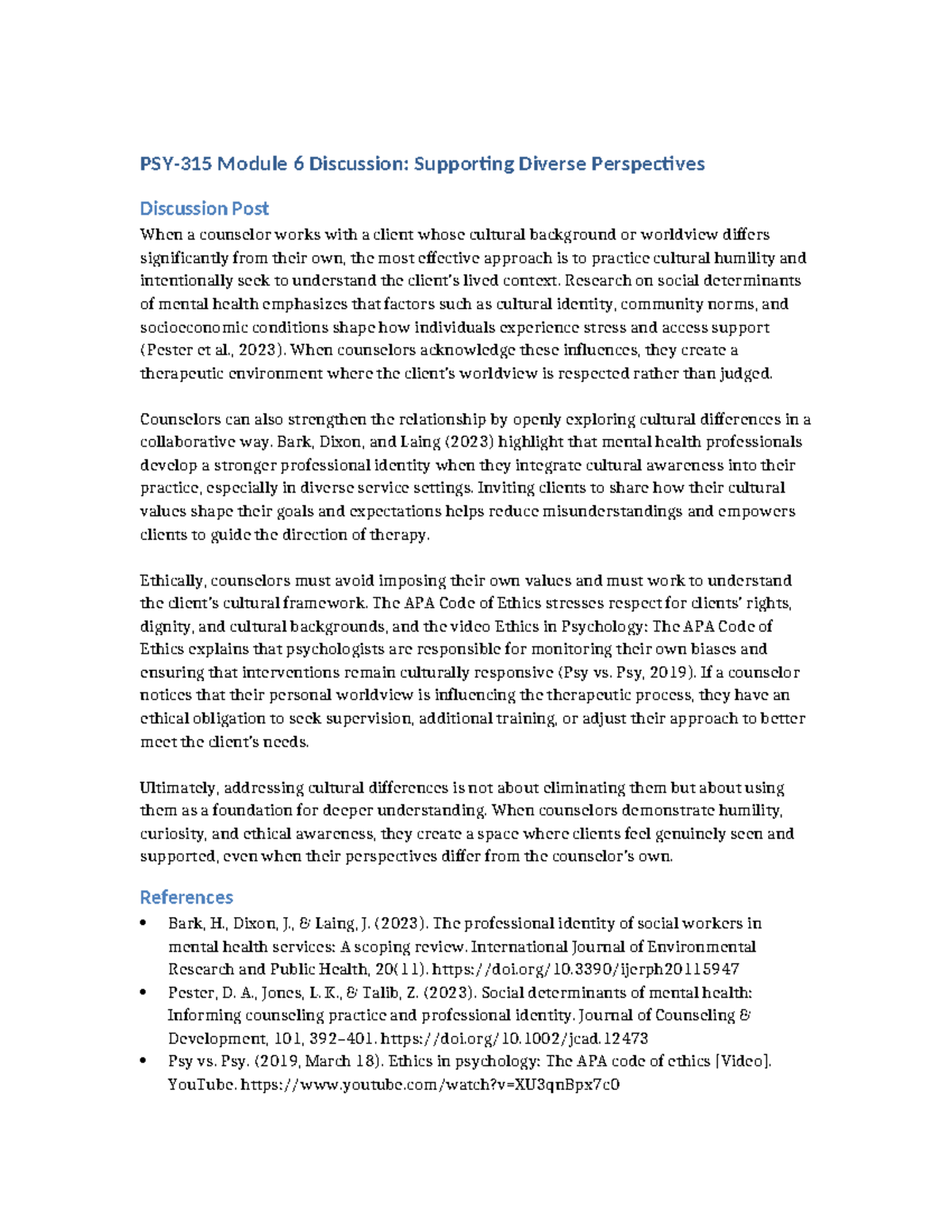PSY-315 Module 6 Discussion: Embracing Cultural Humility in Counseling ...