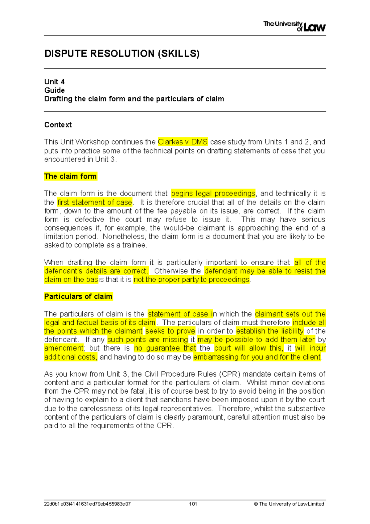 DR W4 Claim Form Drafting Guide for Clarkes v DMS Case Study - Studocu