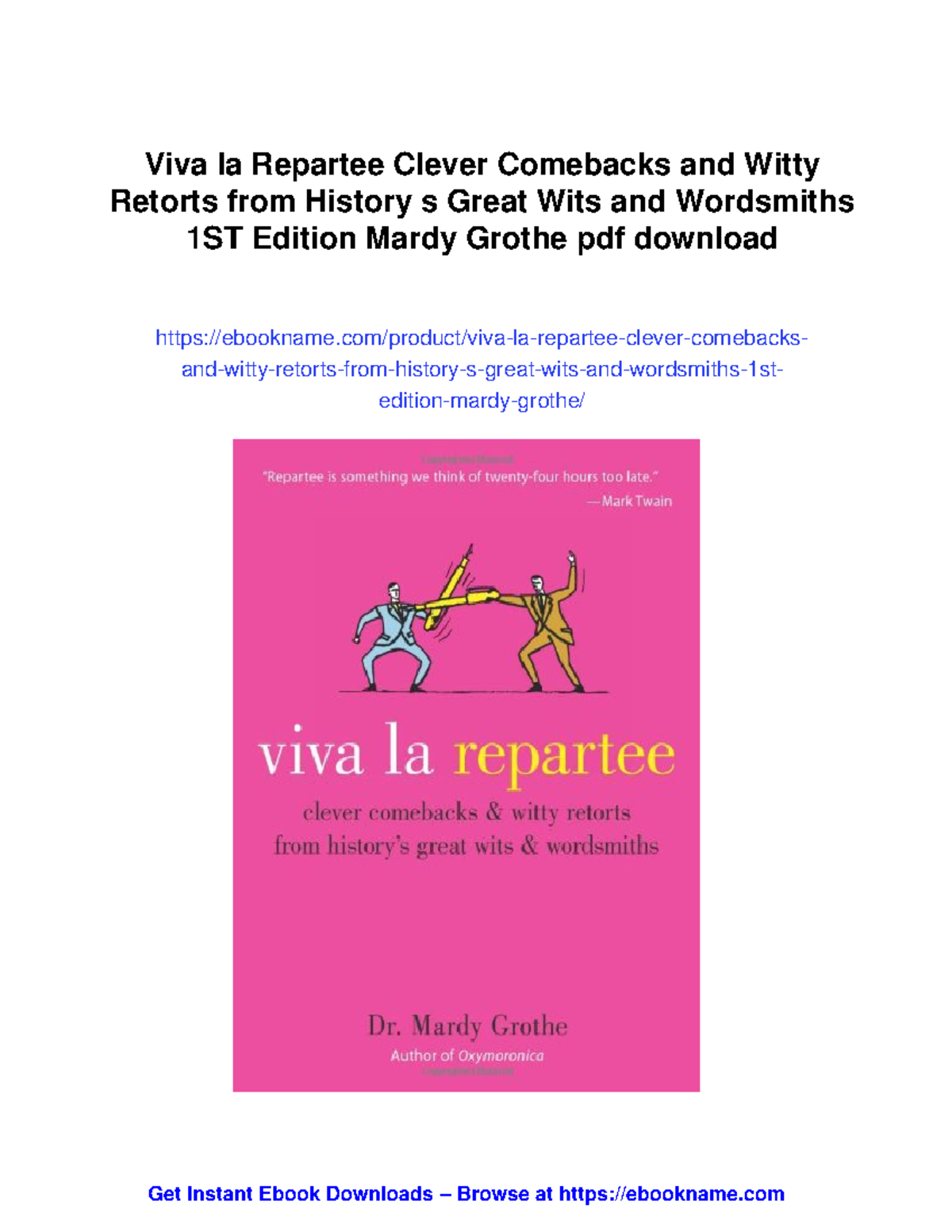 Viva la Repartee: Clever Comebacks & Witty Retorts in History - Studocu