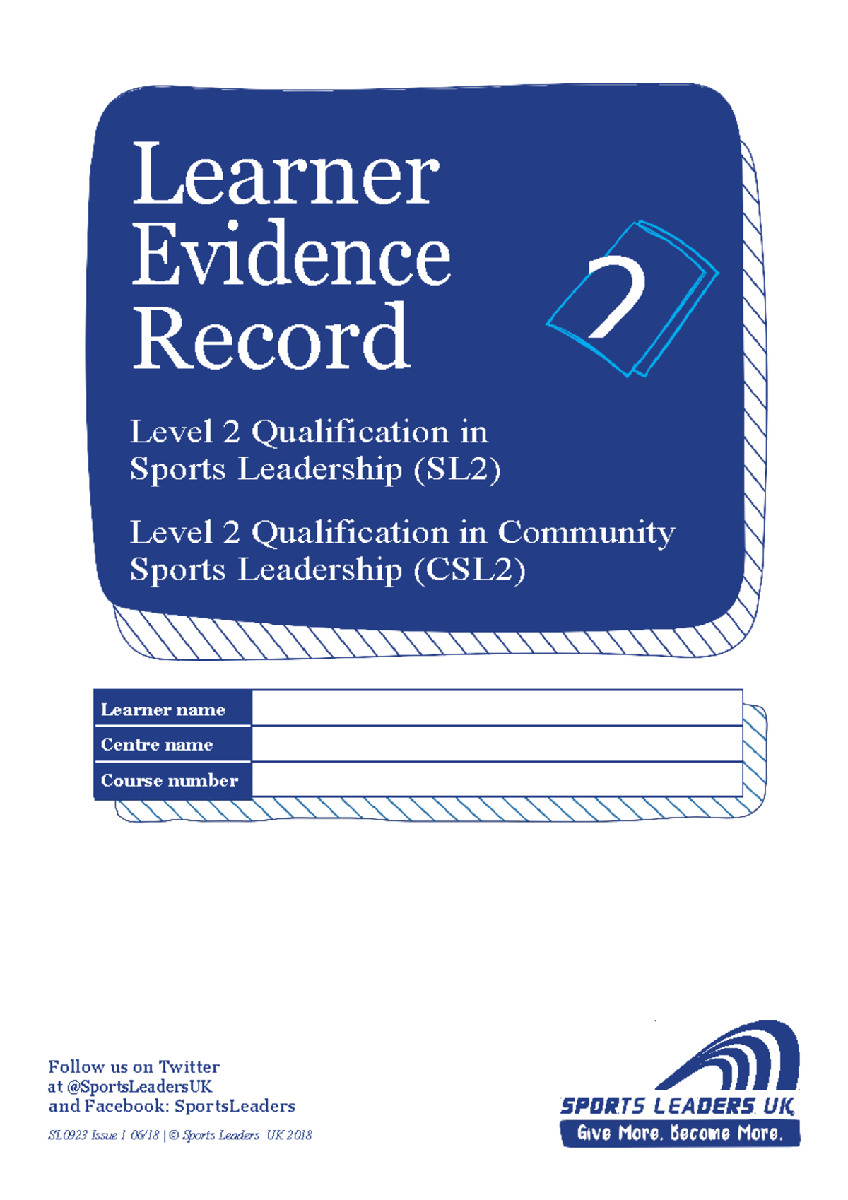Learner Evidence Record for SL2 & CSL2 Sports Leadership Qualification ...