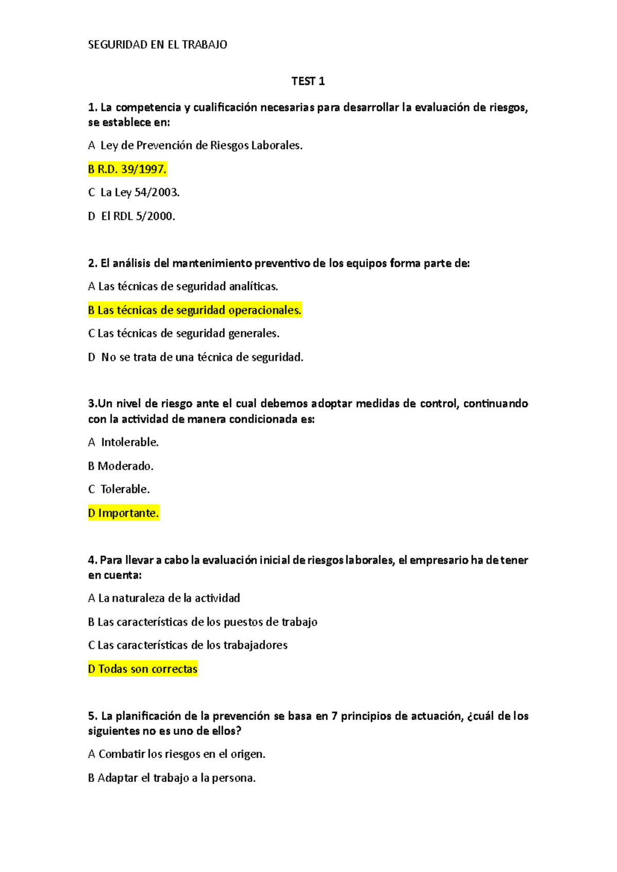 TEST 1 SEGURIDAD EN EL TRABAJO: Evaluación de Riesgos y Técnicas - Studocu