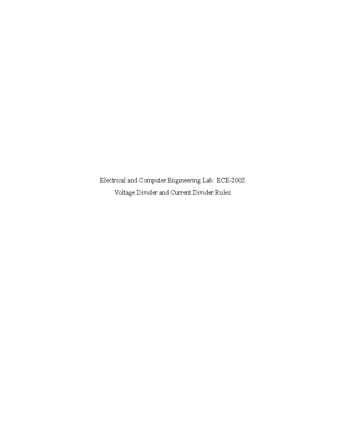Experiment 3 - Electrical and Computer Engineering Lab: ECE- Voltage ...
