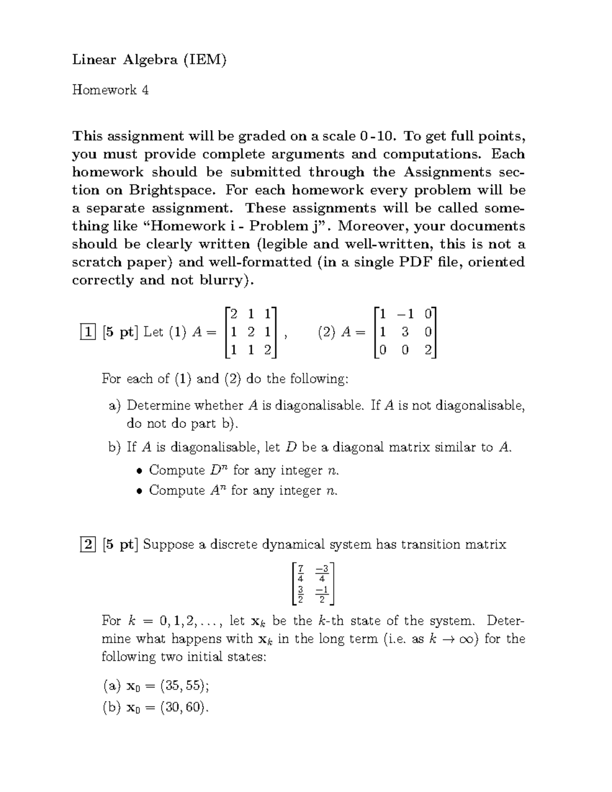 Linear Algebra (IEM) Homework 4: Diagonalization & Dynamical Systems ...