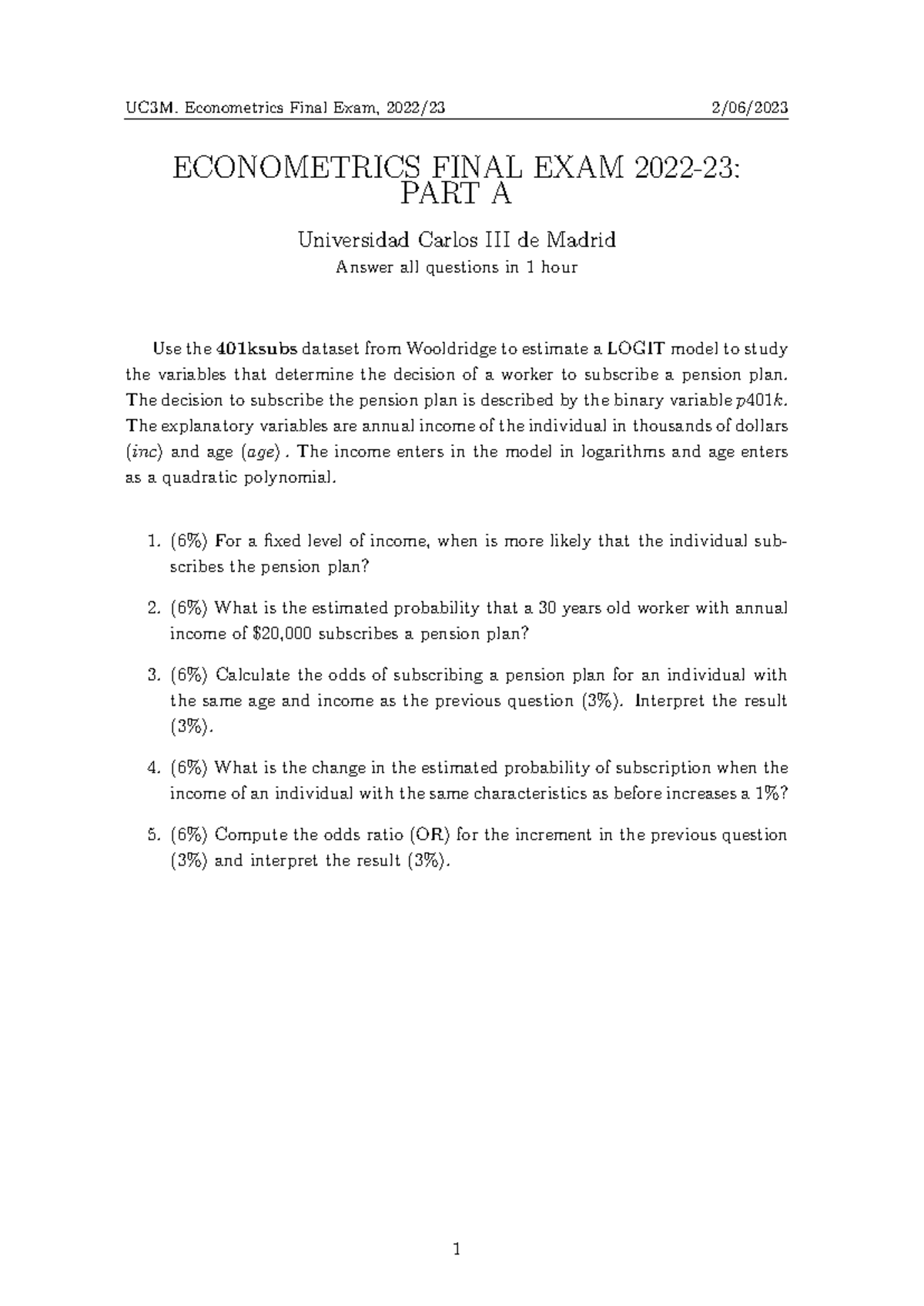 UC3M. Econometrics Final Exam Part A: LOGIT Model Analysis - Studocu