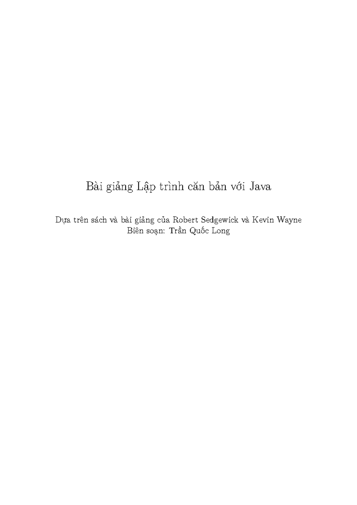 Intro JAVA - Bài giảng Lập trình căn bản với Java Dựa trên sách và bài ...