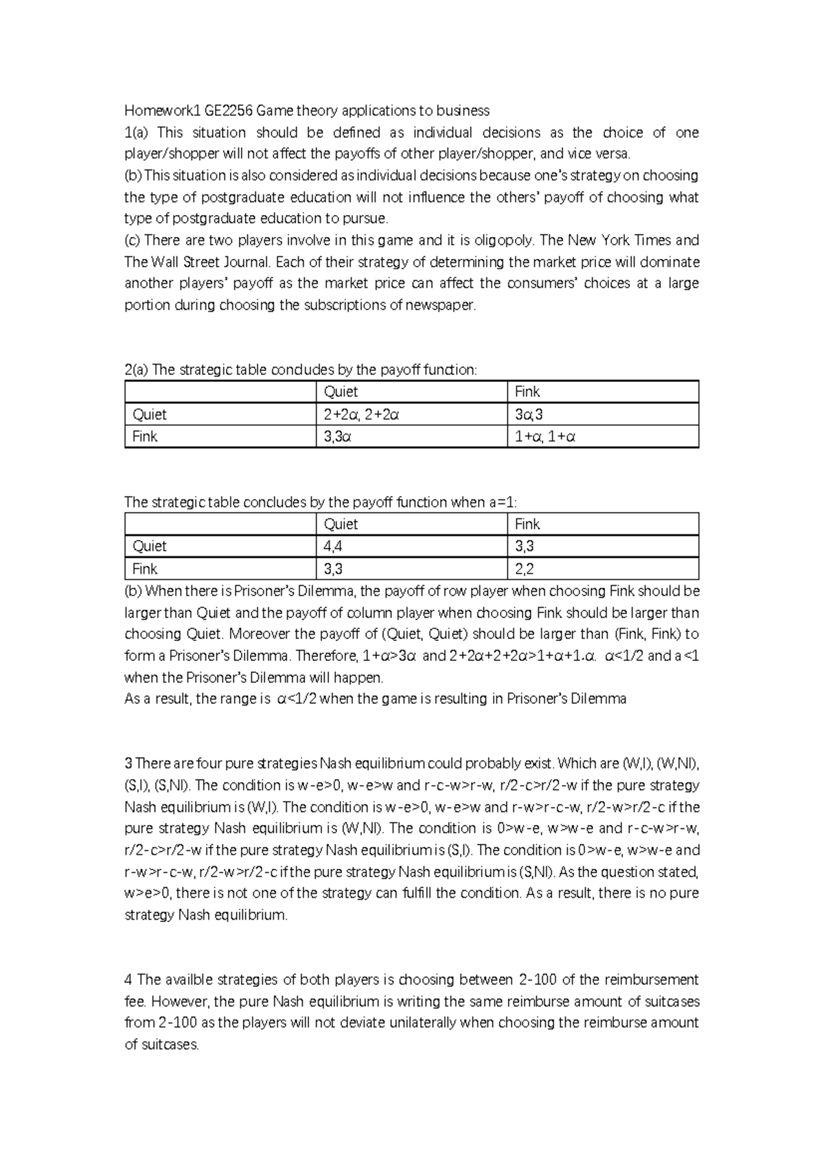 Homework 1 GE2256: Game Theory Applications in Business Analysis - Studocu