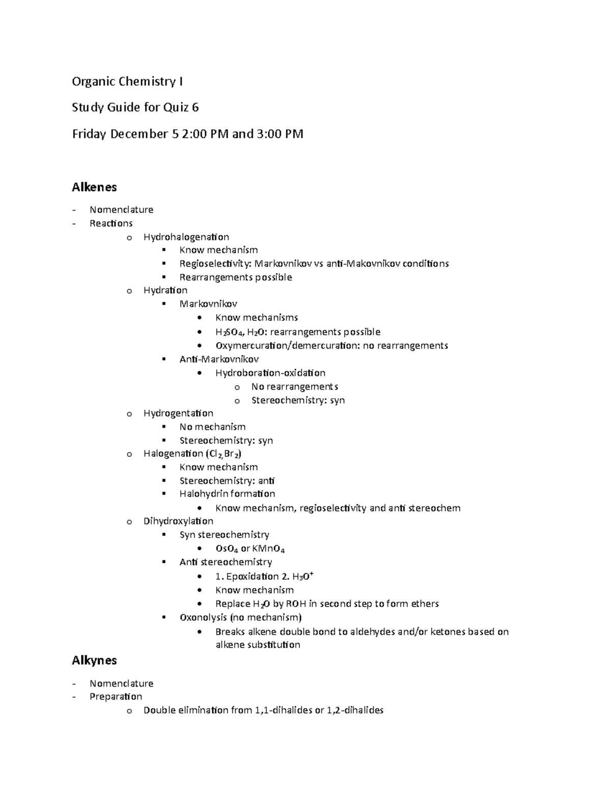 Organic Chemistry I Study Guide for Quiz 6 - Studocu