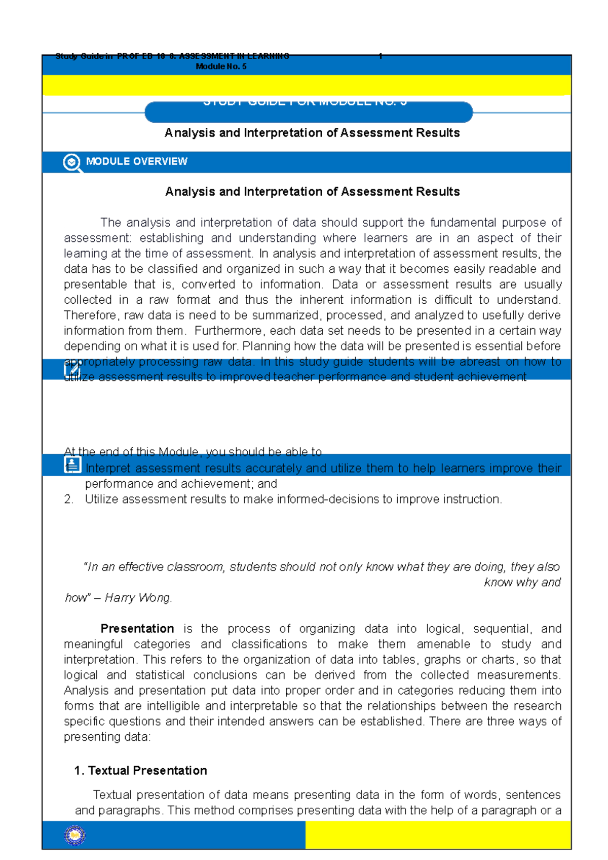 SG5 Prof Ed 106 Assessment in Learning 1 - FM-AA-CIA-15 Rev. 0 10-July ...