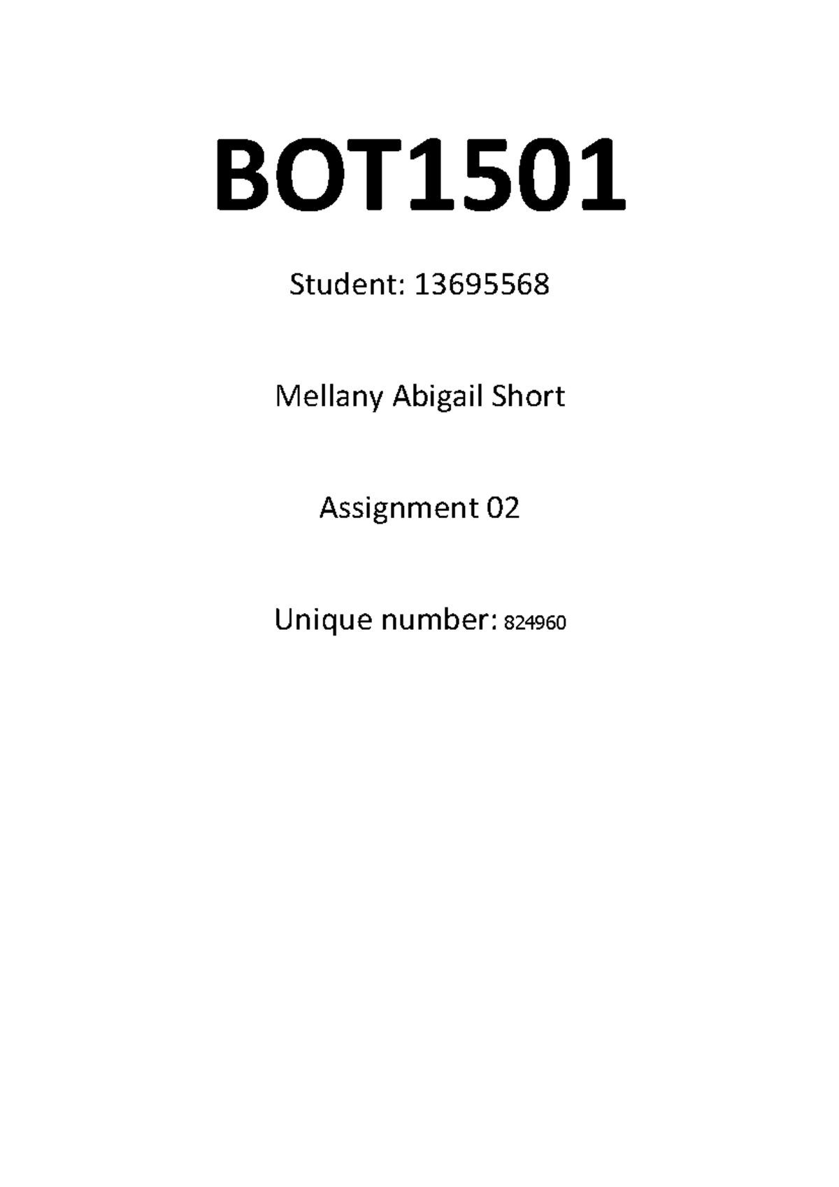 BOT1501 Assignment 02 - Mellany Abigail Short BOT - Student ...