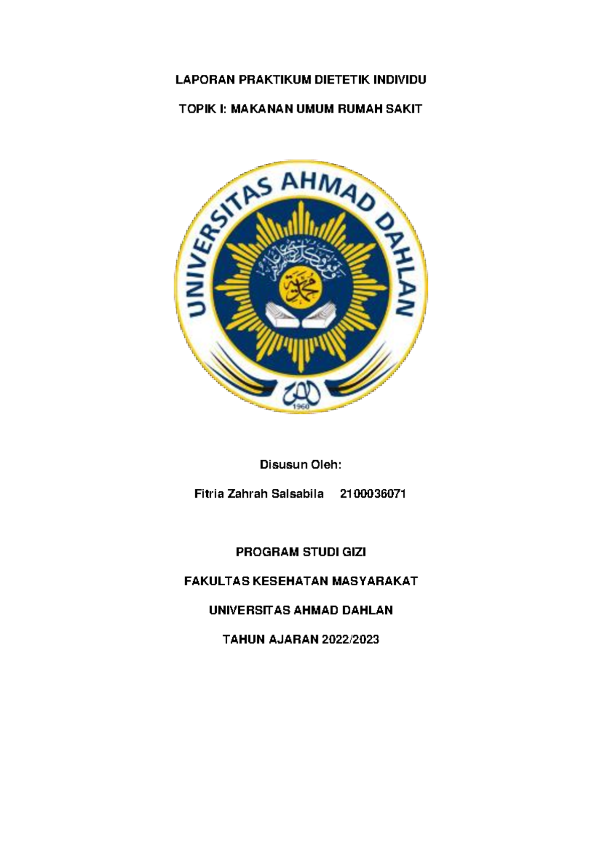 2100036071 Praktikum Dietetik 1: Laporan Makanan Rumah Sakit - Document Preview