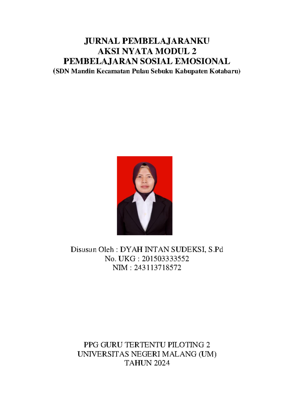 Jurnal Pembelajaran Sosial Emosional Modul 2 - PPG 2024 UNM - Studocu