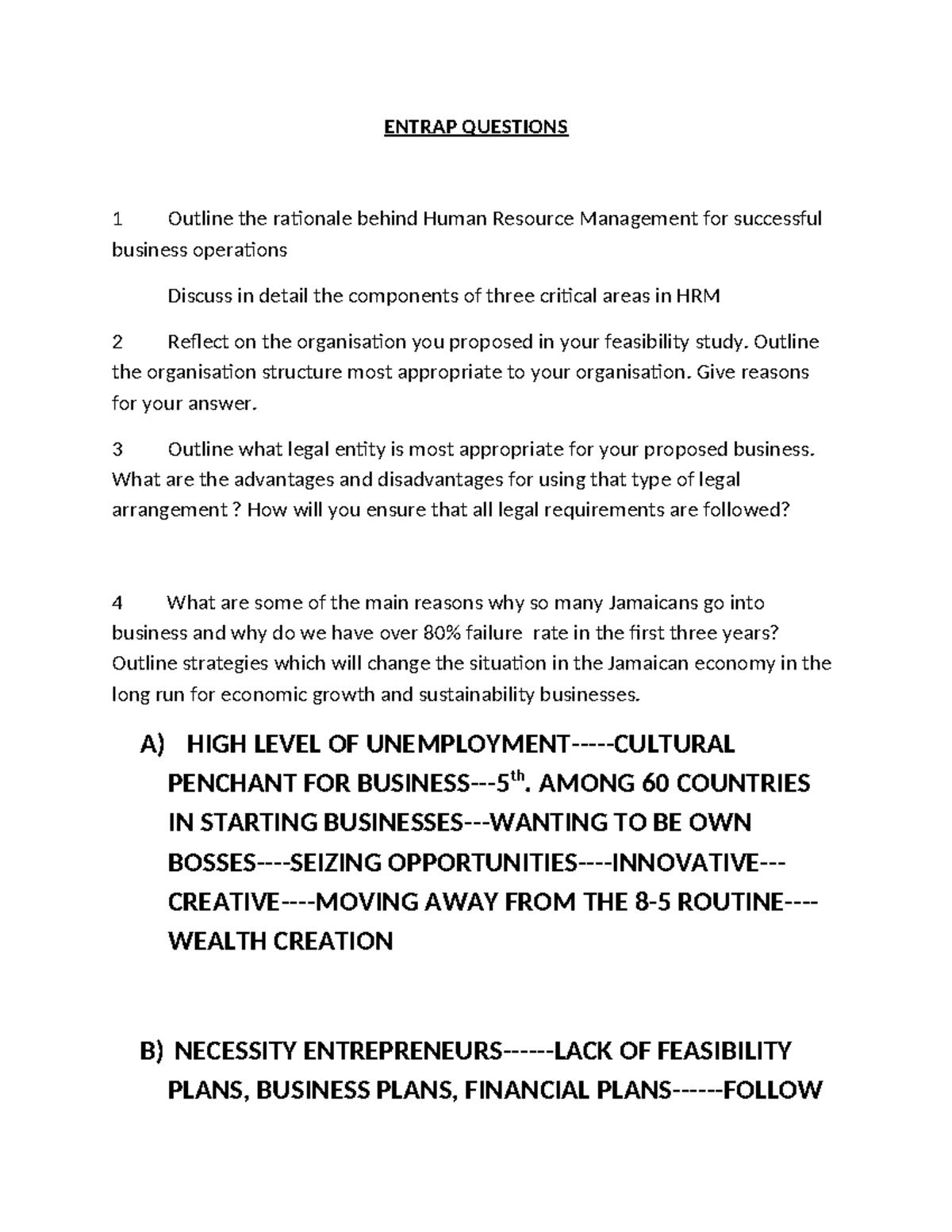 Typical Questions ON Entrepreneurship - ENTRAP QUESTIONS 1 Outline the ...