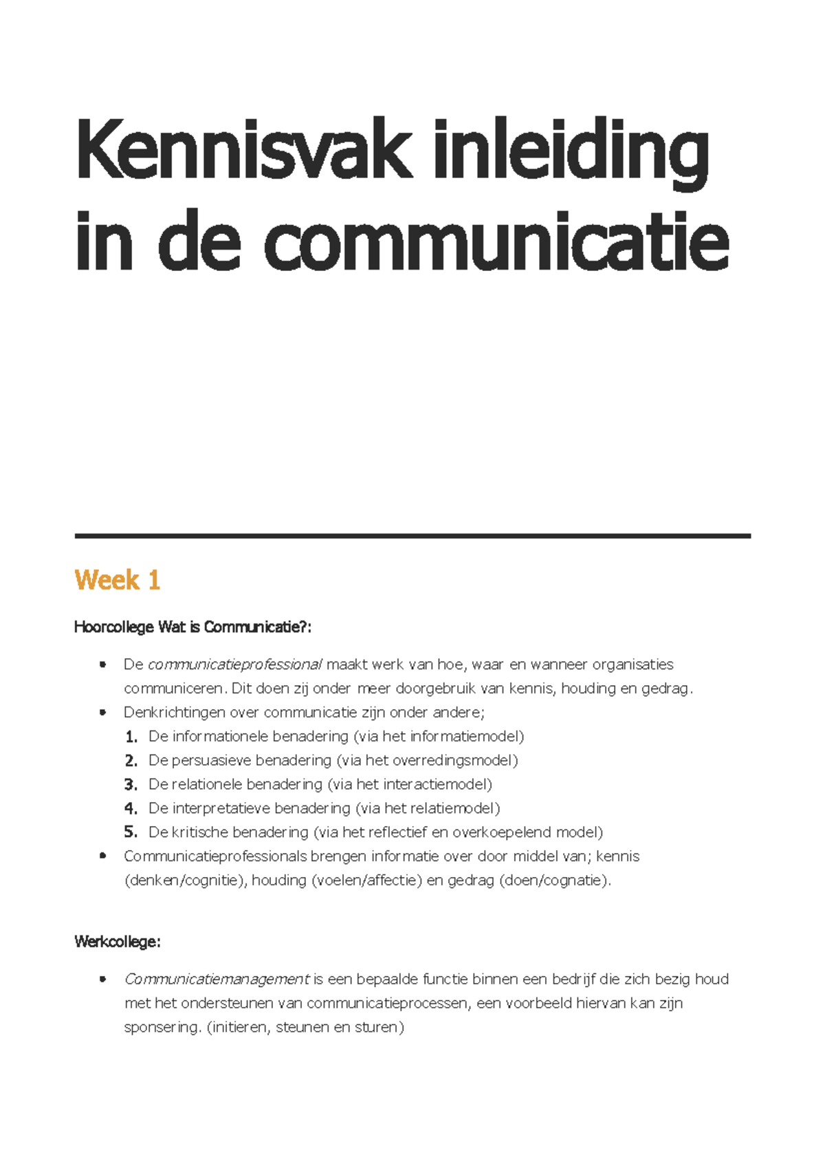 Kennisvak Inleiding tot Communicatie (COM101): Samenvatting Week 1-5 ...