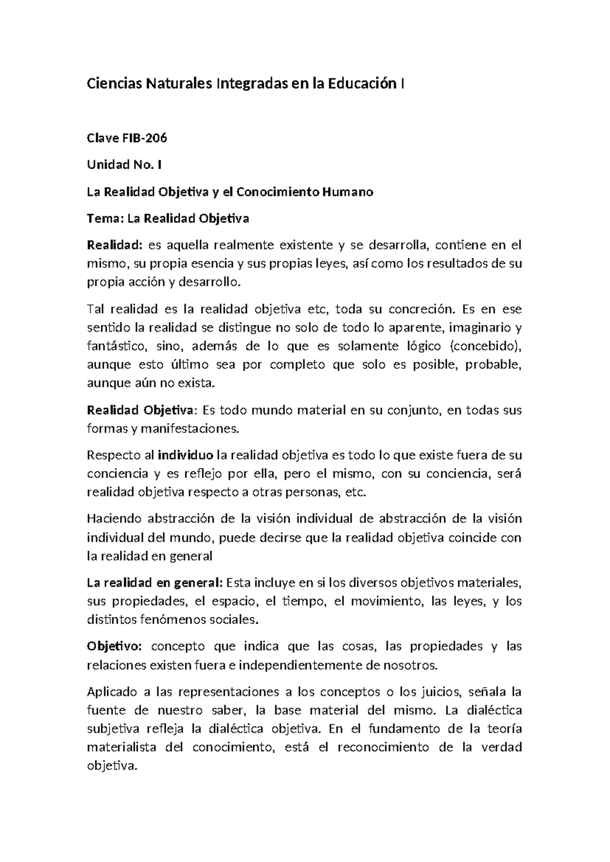 Unidad 1: La Realidad Objetiva y el Conocimiento Humano en Nat. 1 - Studocu
