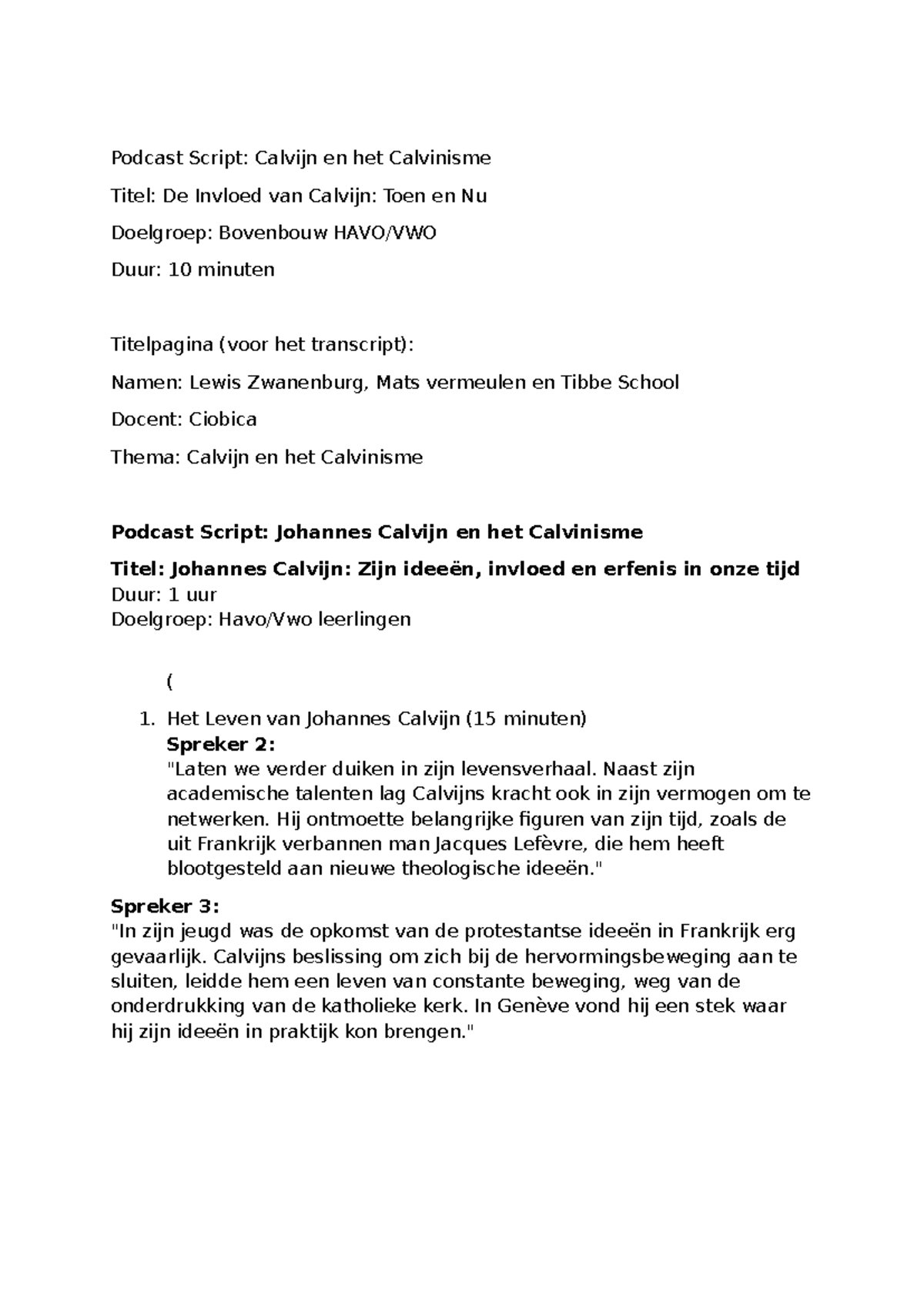 Podcast Script - Calvijn en het Calvinisme voor Bovenbouw HAVO/VWO ...