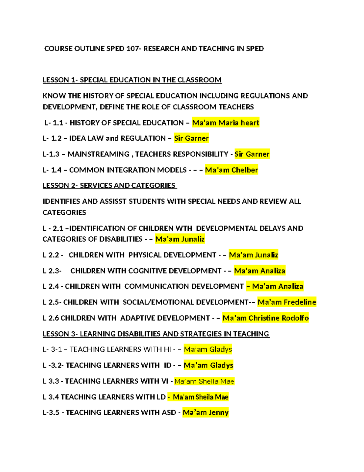 Course Outline IN SPED 107 Research AND Teaching IN SPED - COURSE ...