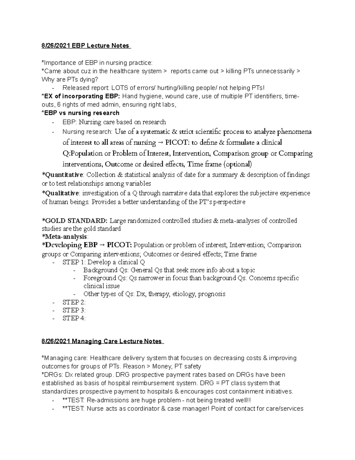 Exam #1 Lecture Notes - 8/26/2021 EBP Lecture Notes *Importance of EBP ...
