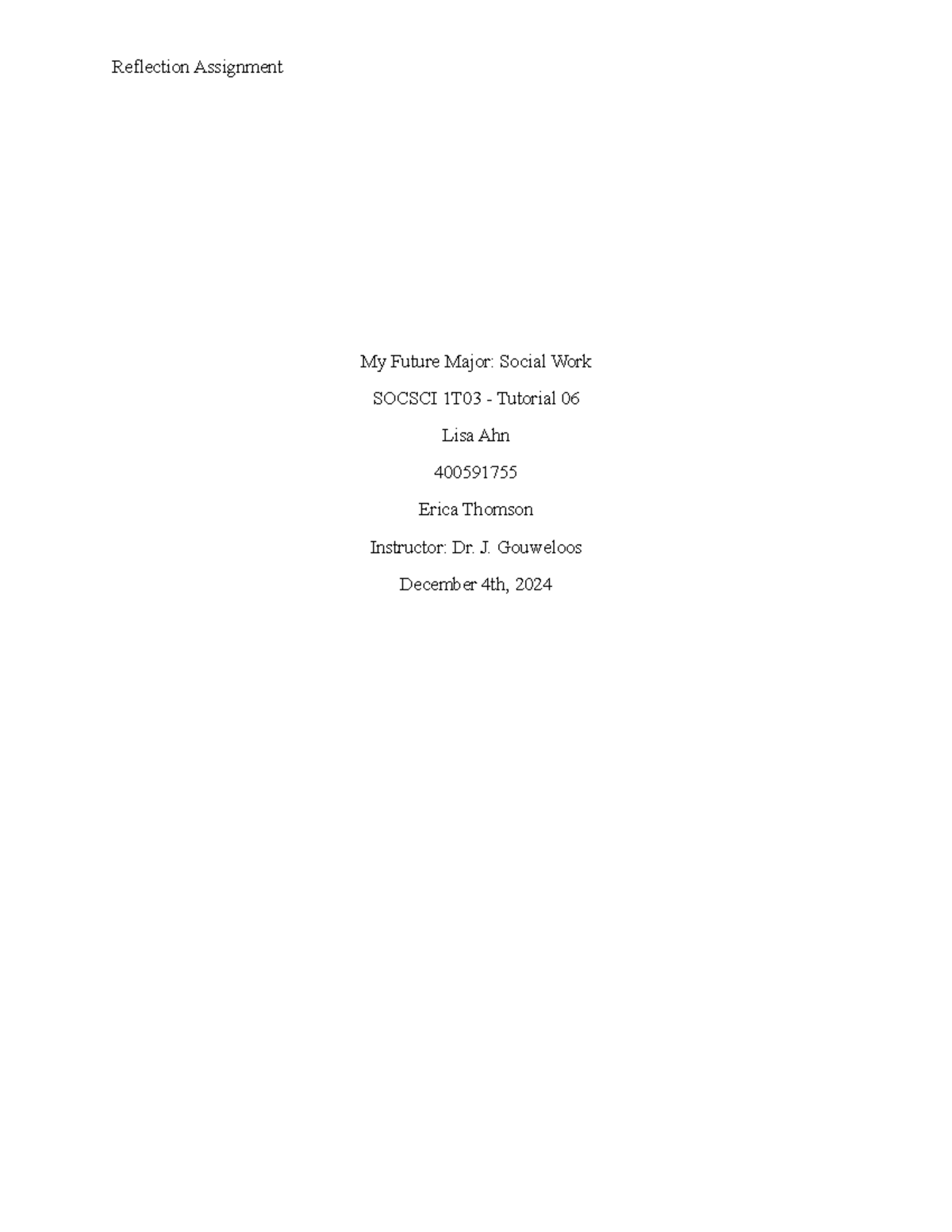 SOCSCI 1T03 - Reflection on My Future Major in Social Work - Studocu