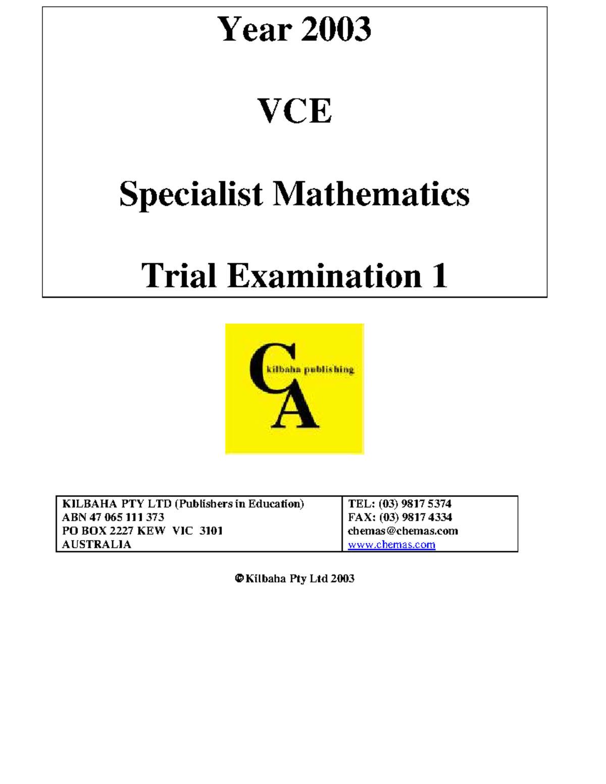 2003 VCE Specialist Mathematics Trial Exam 1 - Practice Questions - Studocu