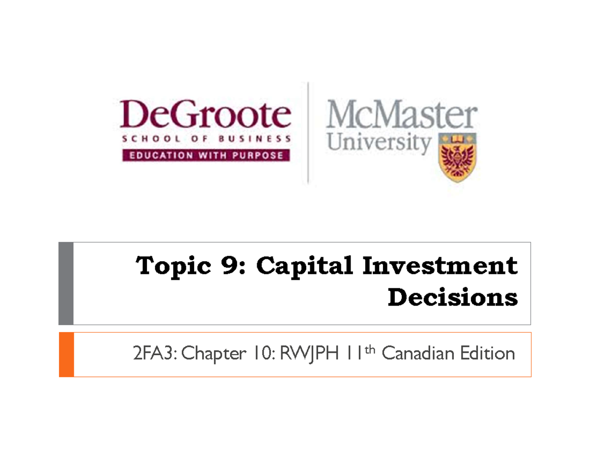 2FA3: Topic 9 - Chapter 10: Capital Investment Decisions Overview - Studocu