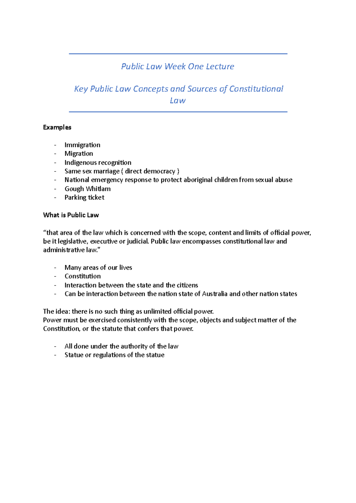 Public Law Week One Lecture - Public law encompasses constitutional law ...