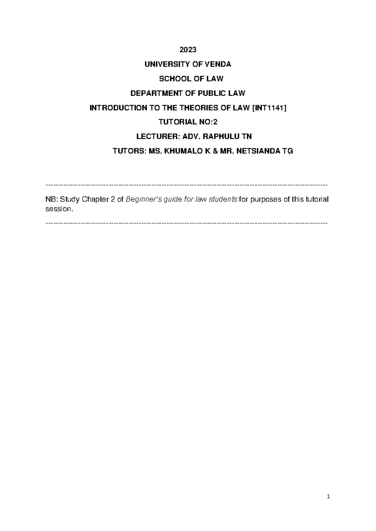 INT 1 141 Tutorial No. 2: Introduction to Theories of Law 2023 - Studocu
