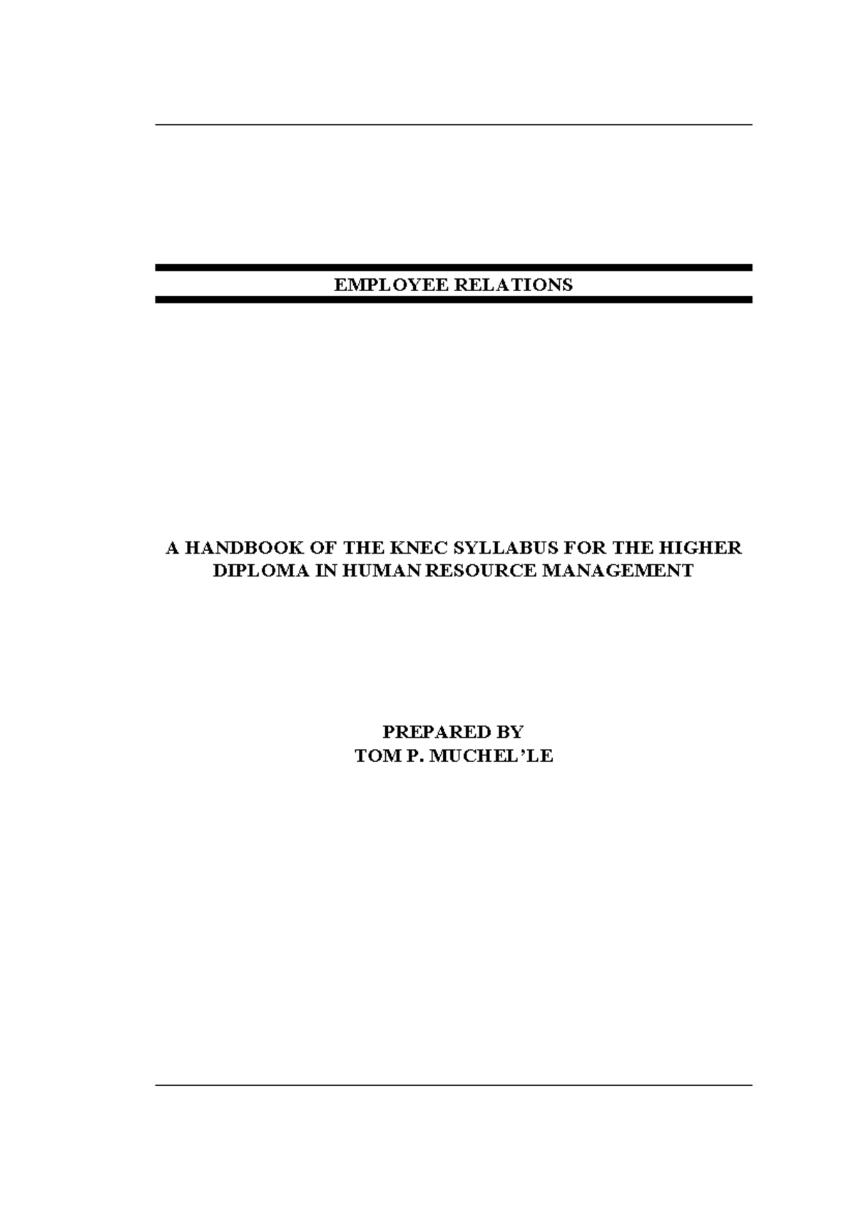 Employee Relations Handbook: KNEC Higher Diploma in HRM Notes - Studocu