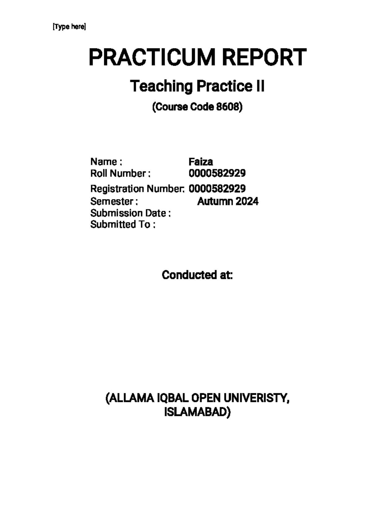 Faiza print - Bed 1.5 years 8608 - [Type here] PRACTICUM REPORT ...