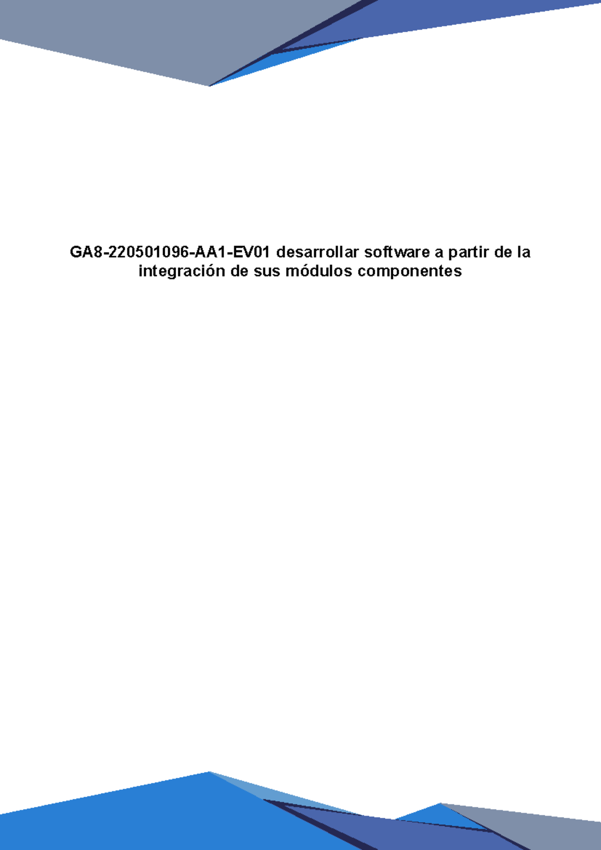 Desarrollo de Software 2: Integración de Módulos y Funcionalidades ...