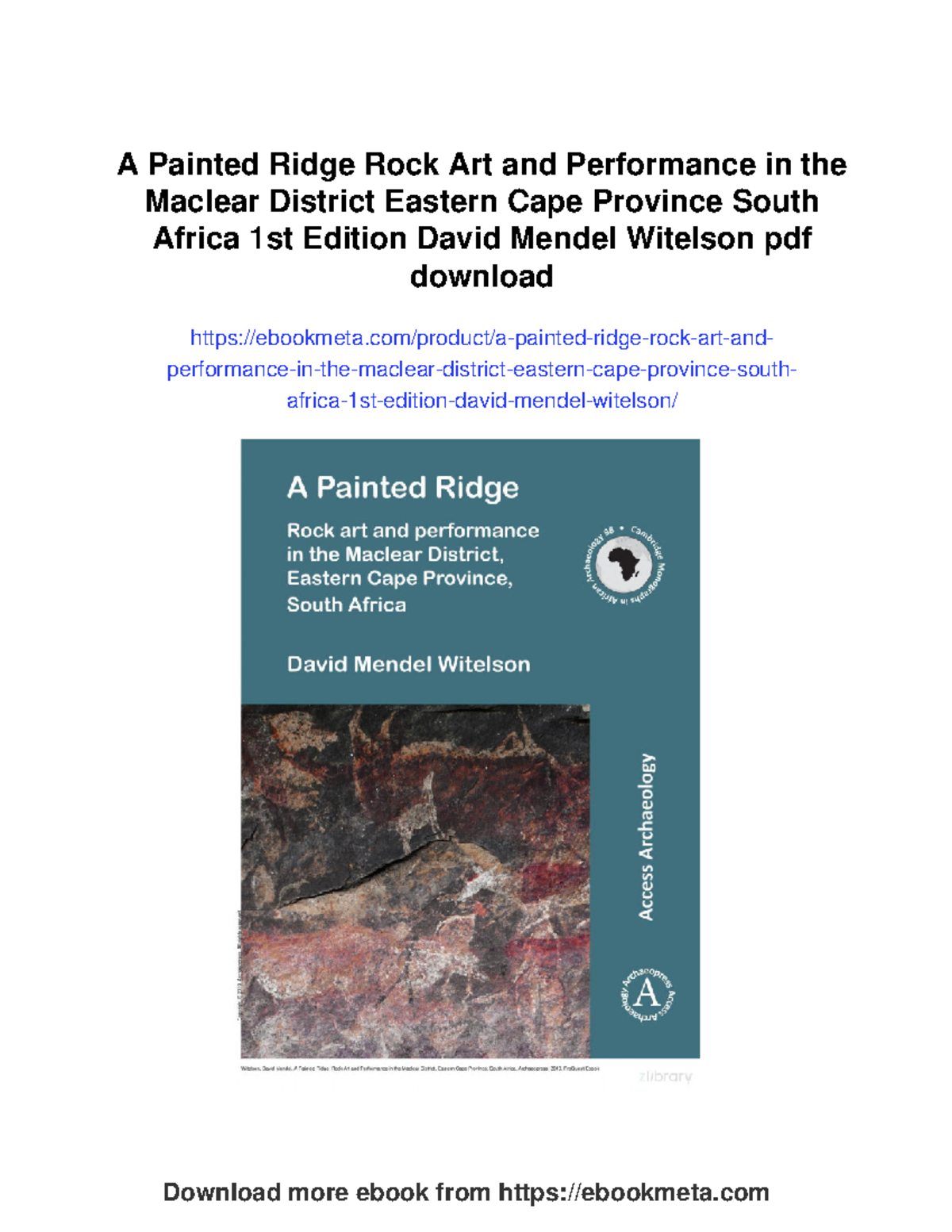 A painted ridge: Rock art and performance in the Maclear District ...