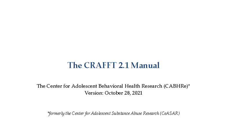 CRAFFT 2.1 Provider Manual: Updates & Guidelines for Adolescent ...