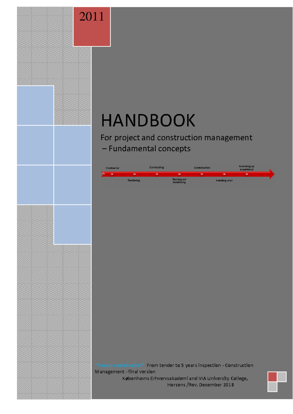 Handbook project and construction management - 2011 HANDBOOK For ...