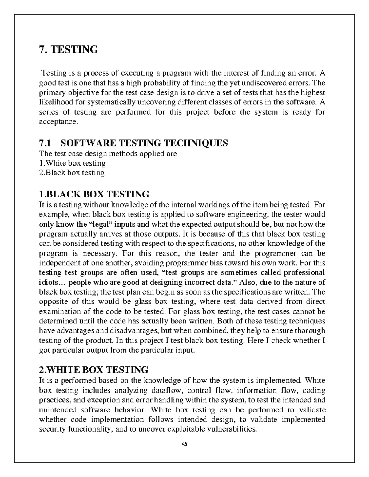 Ebugtracker 15 - Final year project - 7. TESTING Testing is a process ...