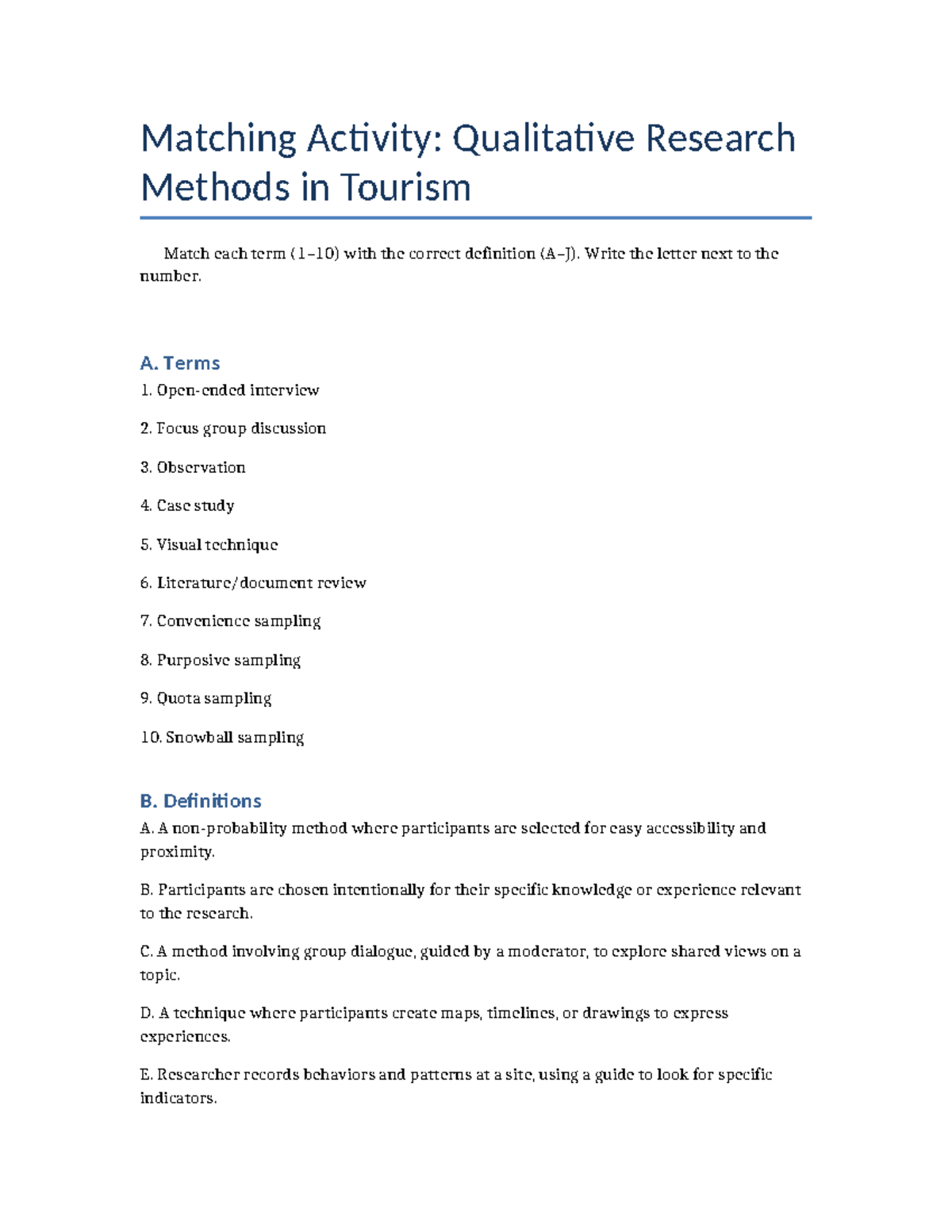 Matching Activity: Qualitative Research Methods in Tourism - Studocu