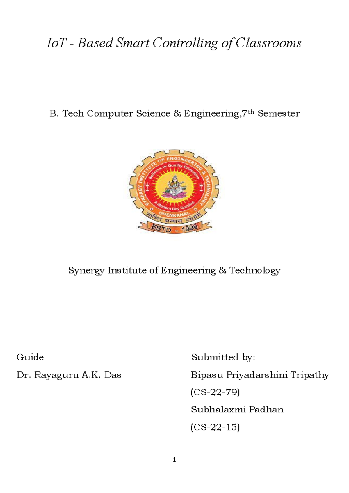 IoT Project Report: Smart Classroom Control - B.Tech CSE 7th Sem - Studocu
