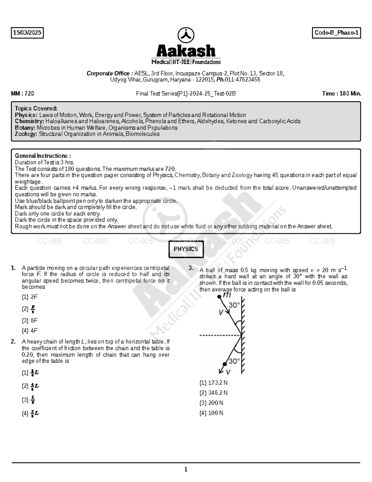 CC-005 Final Test: Physics, Chemistry, Botany & Zoology Topics (180 Qs ...