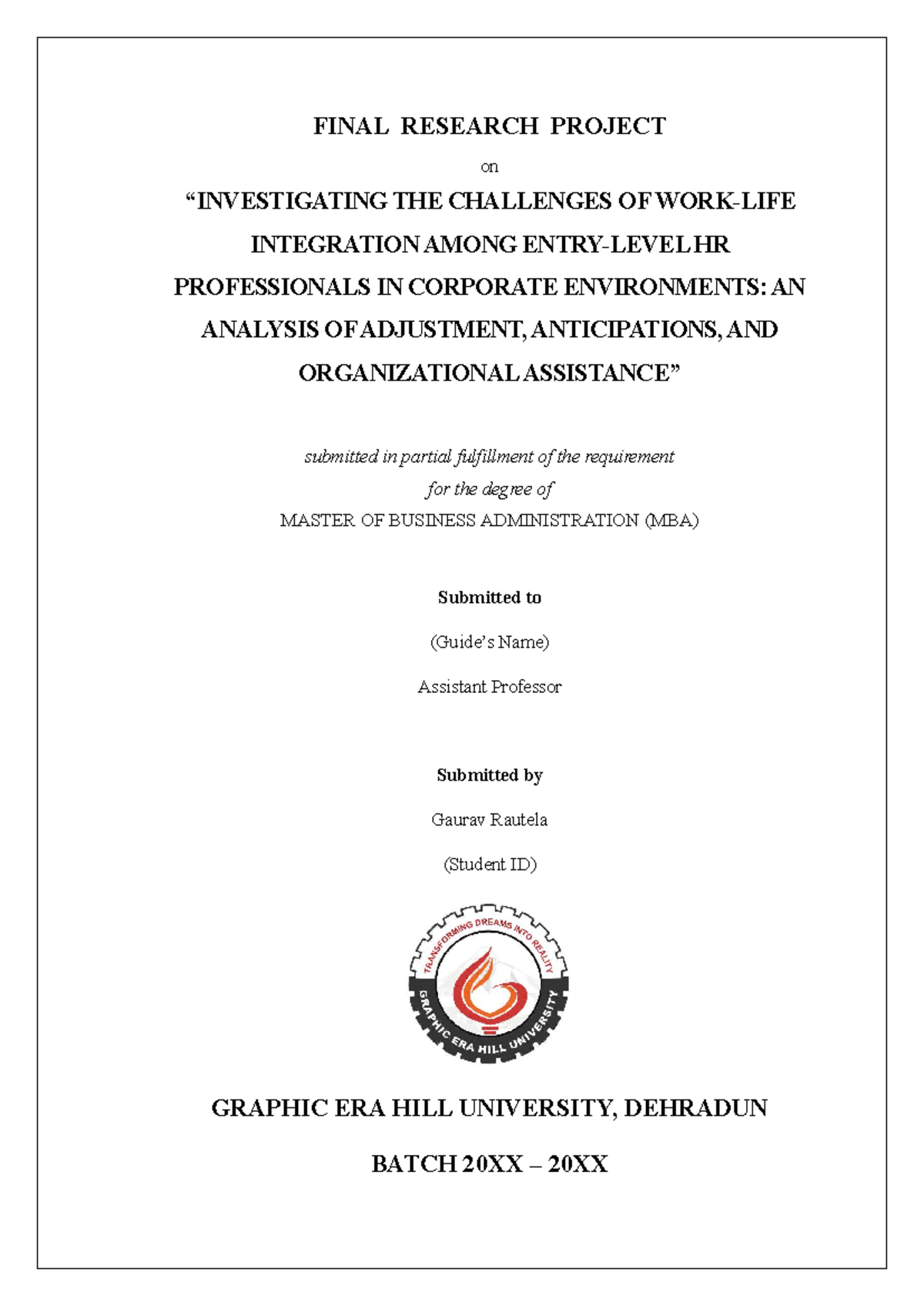 FINAL RESEARCH PROJECT (MBA) on HR Freshers' Integration Challenges in ...