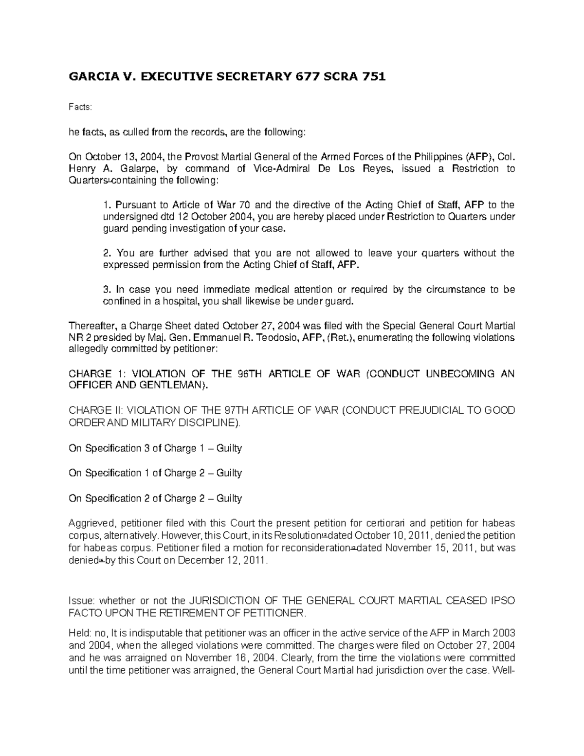 GARCIA V. EXECUTIVE SECRETARY: CASE ANALYSIS OF 677 SCRA 751 - Studocu