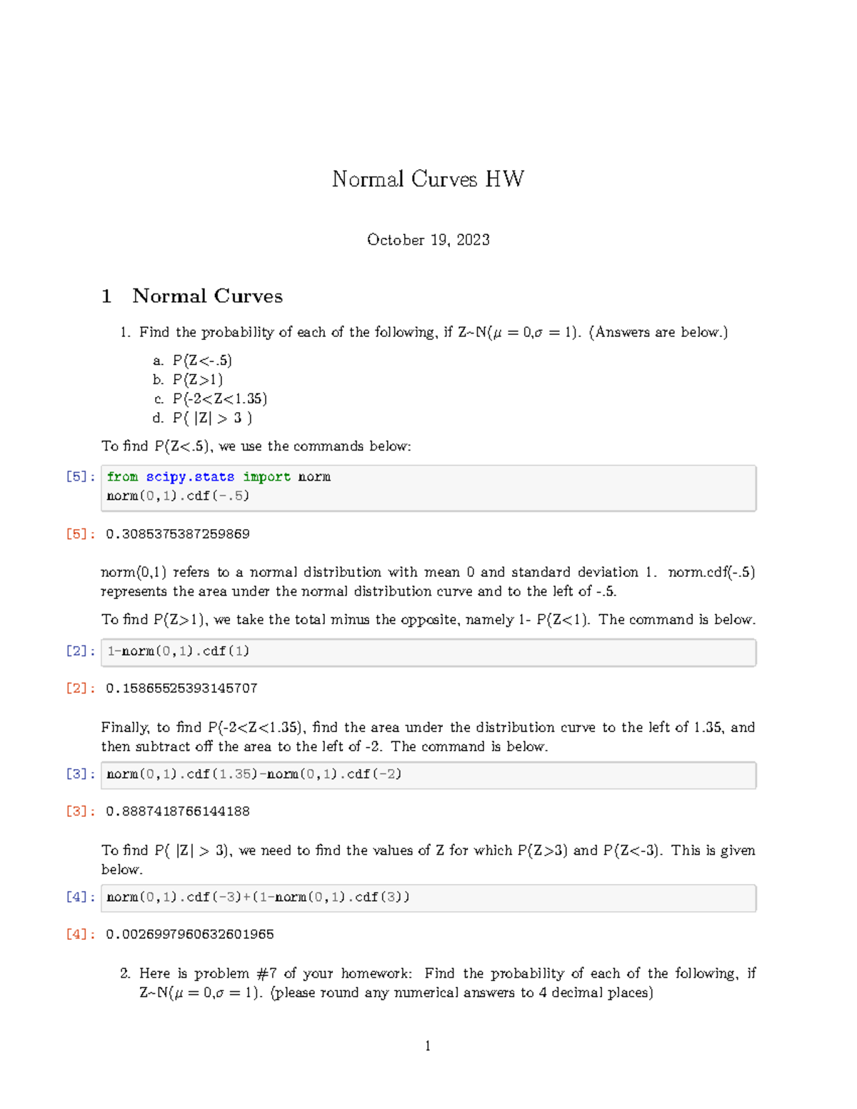 Normal Curves HW - Normal Curves HW October 19, 2023 1 Normal Curves ...