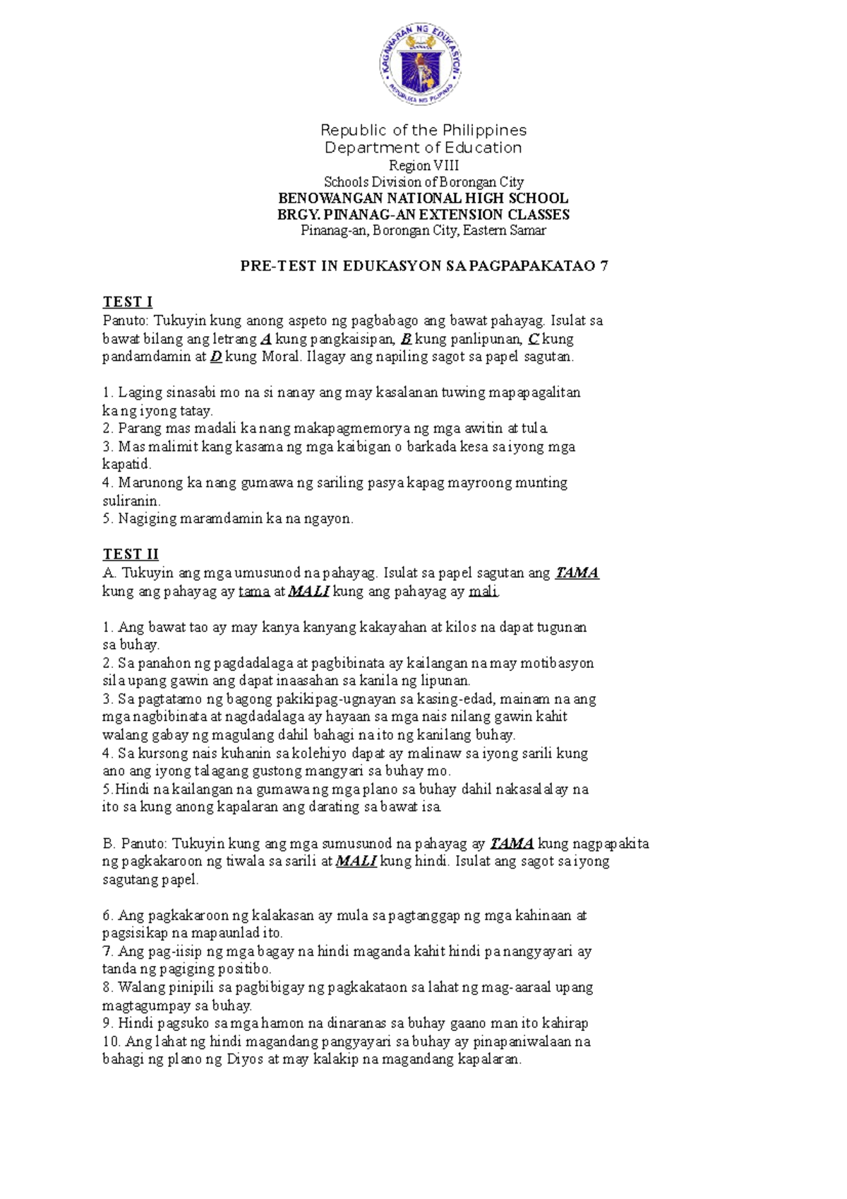 Pre-test in Edukasyon sa Pagpapakatao G7-10 - Test Questions & Answers ...