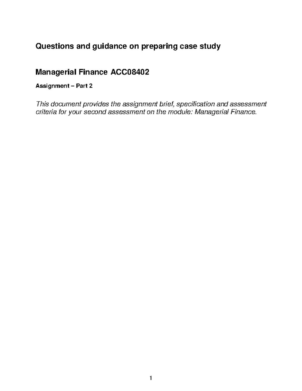 ACC08402 Case Study Assignment Guide for Managerial Finance - Studocu