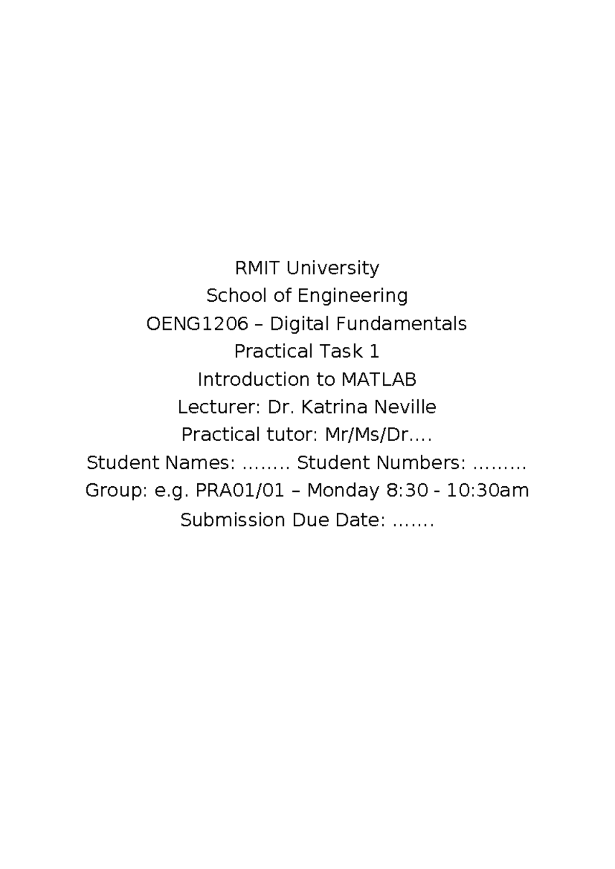 Prac Report Template - RMIT University School of Engineering OENG1206 ...