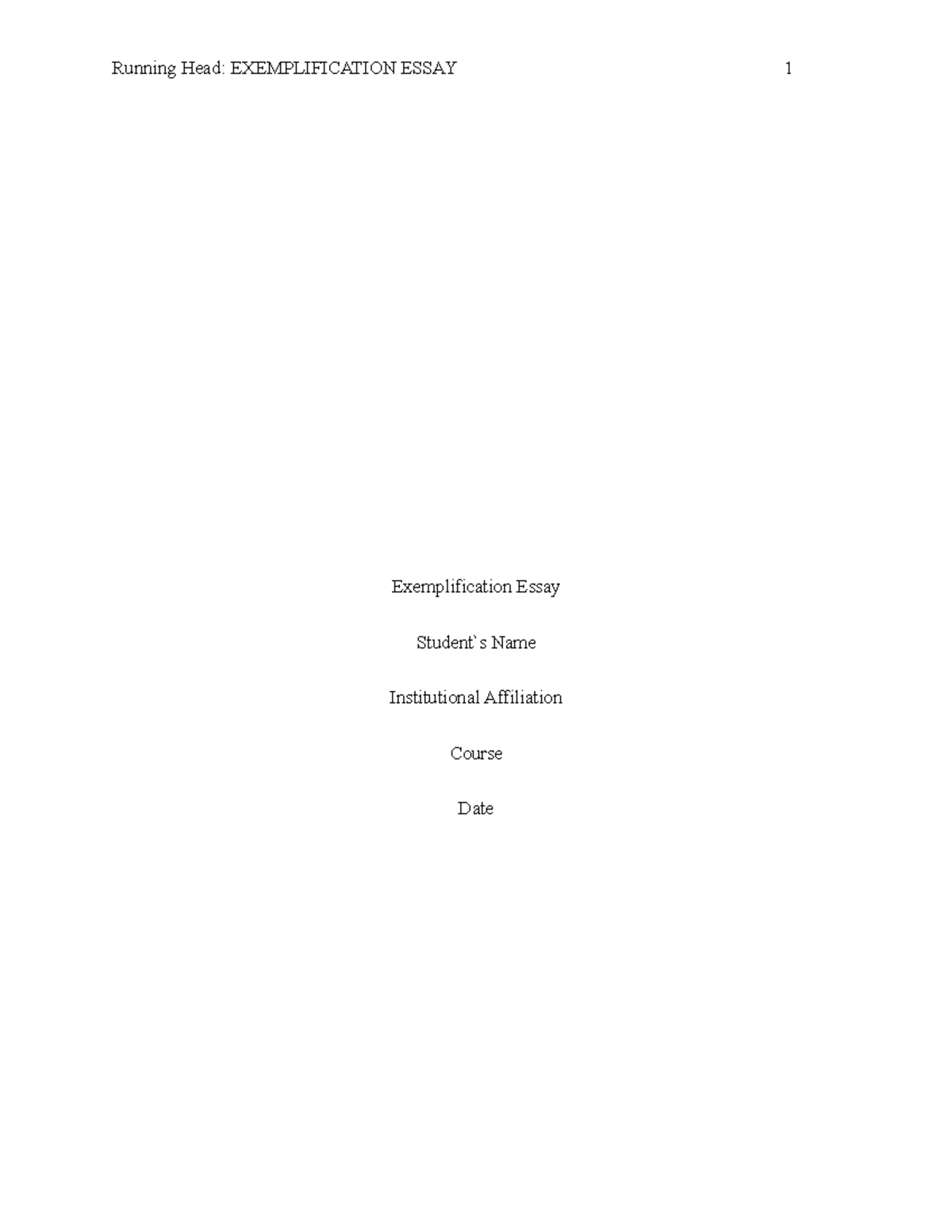 Exemplification Essay Notes for Course [Course Code] - Studocu