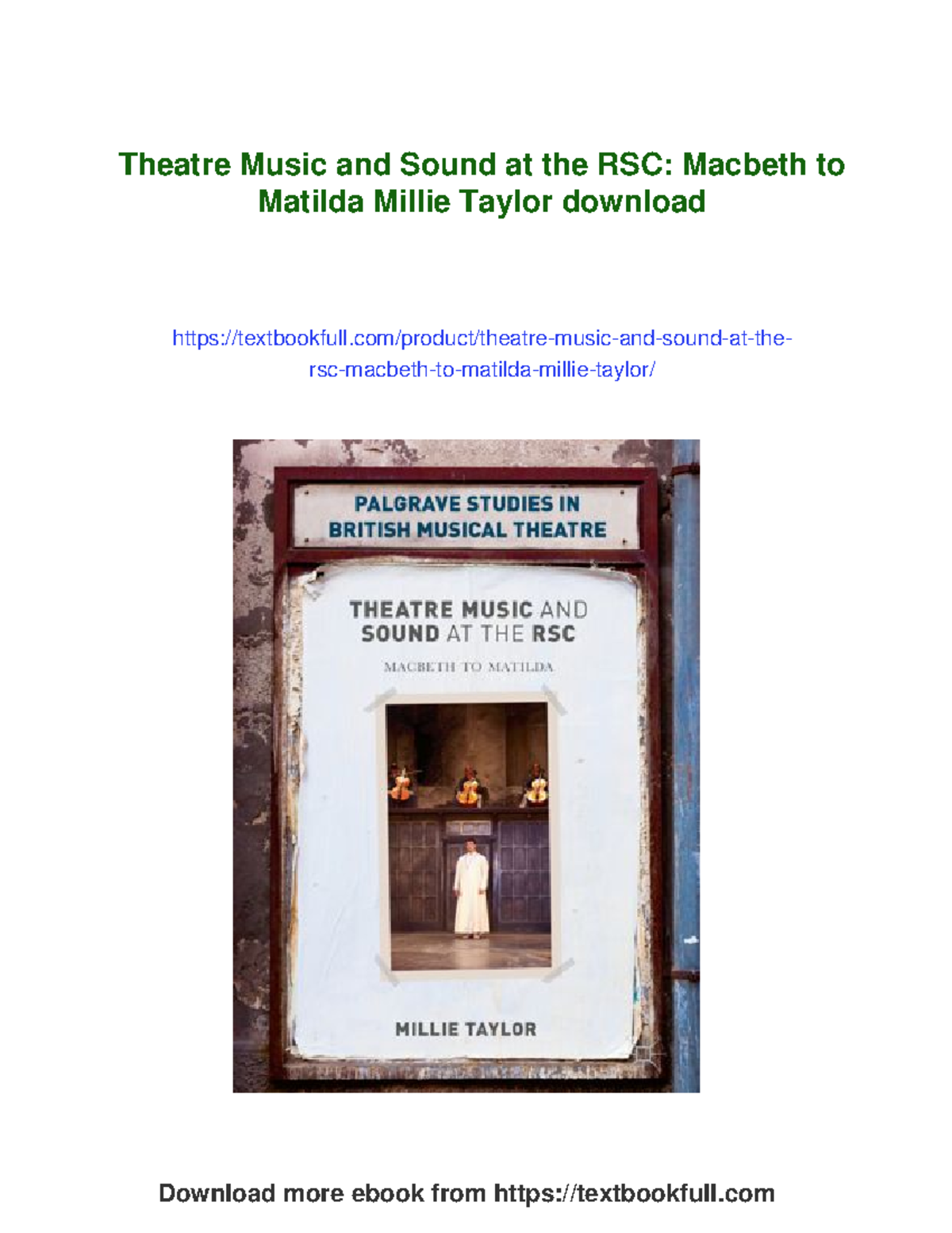 Theatre Music and Sound at the RSC: From Macbeth to Matilda (MUS 41313 ...
