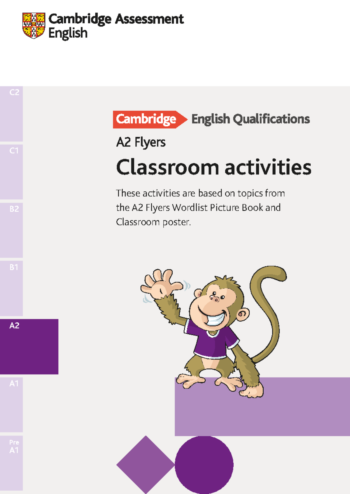 A2 Flyers Classroom Activities and Worksheets - Studocu