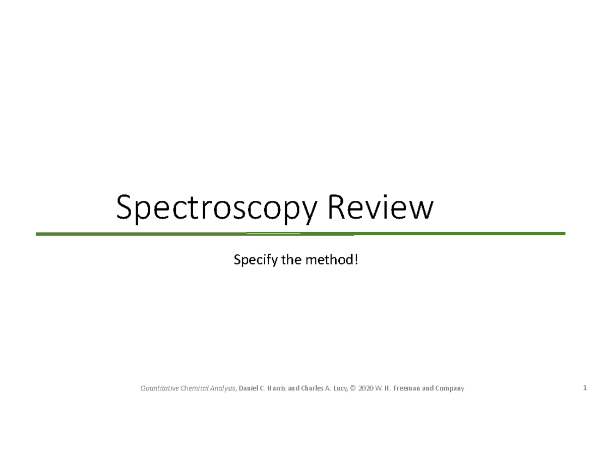 4.4 Review of Spectroscopy Methods - Pick a Method for Quantitative ...