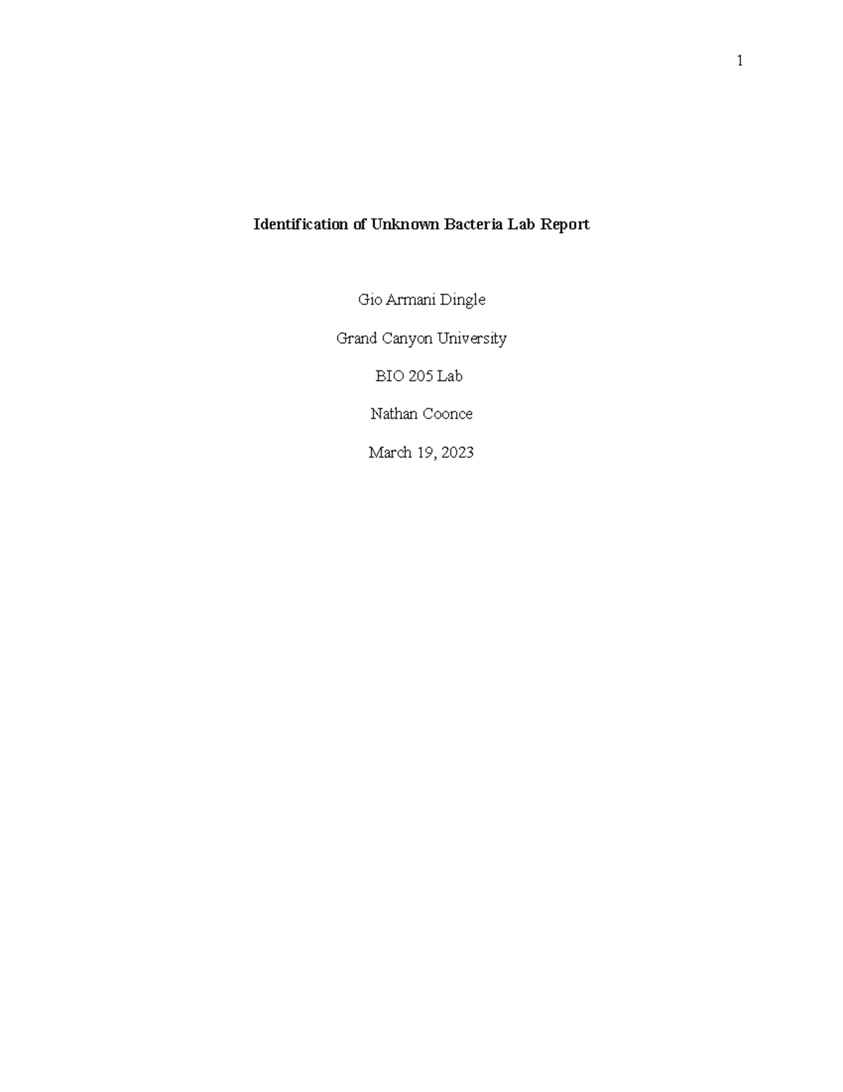 Identification of Unknown Bacteria Lab Report - We studied and ...