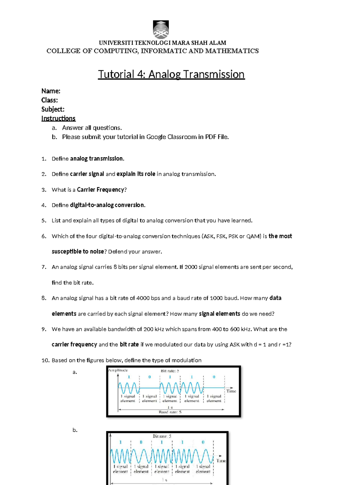 Tutorial 4: Analog Transmission - Course Code: UITM-CIM - Studocu
